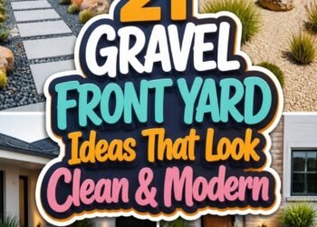 21 GRAVEL FRONT YARD Ideas That Look Clean & Modern!