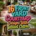 16 FRONT YARD COURTYARD Designs With Instant Charm!