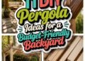 affordable outdoor pergola designs