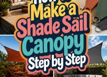 How to Make a Shade Sail Canopy Step by Step