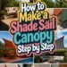 How to Make a Shade Sail Canopy Step by Step