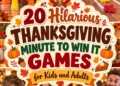 Thanksgiving Minute to Win It Games for Kids and Adults